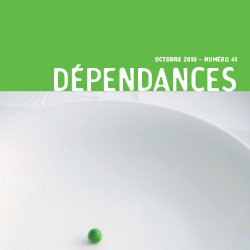 Dépendances n° 41: Manger n’est pas si facile