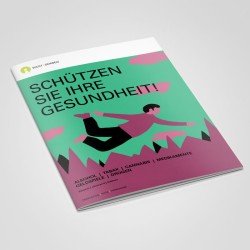 Schützen Sie Ihre Gesundheit!