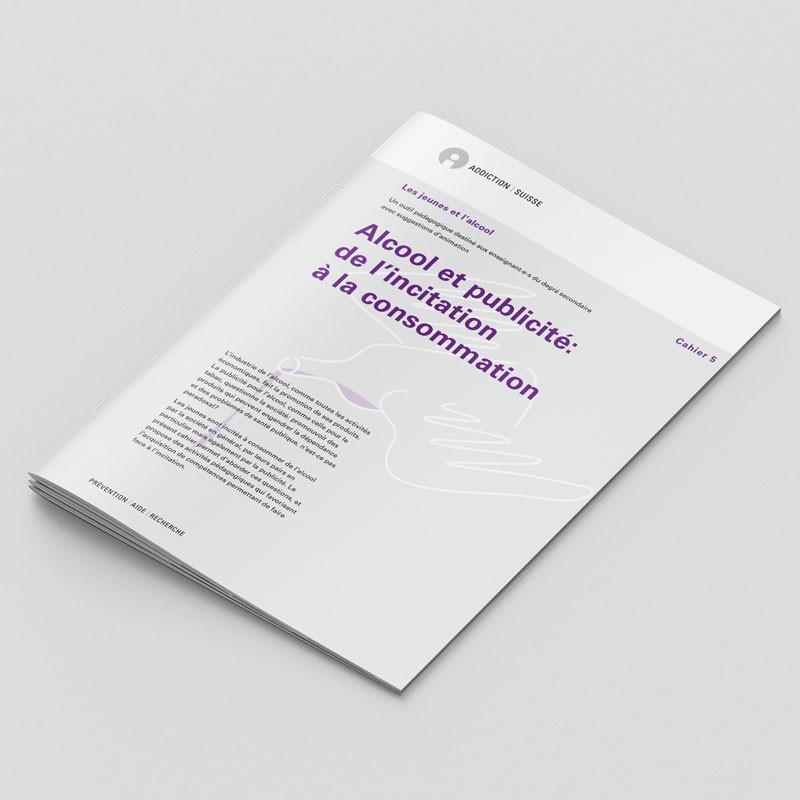 Cahier alcool n°5 - Alcool et publicité: de l’incitation à la consommation